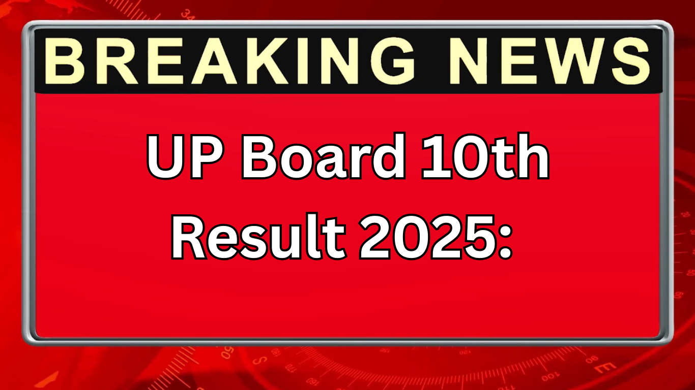 UP Board 10th Result 2025