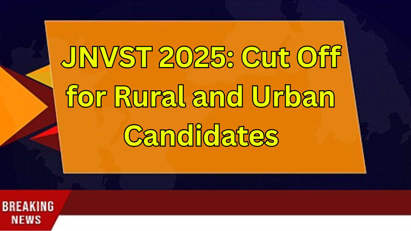 Navodaya 2025 Class 6 Admission Cut Off (All States):